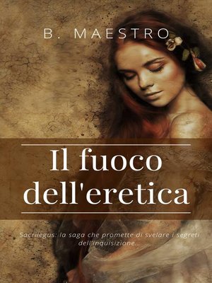 cover image of Il fuoco dell'eretica